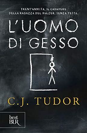 [PDF] L'uomo di gesso by C.J. Tudor eBook 